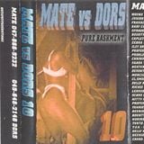 Mate Vs Dors Vol.10 Mate Side