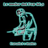 Lo Mejor del Pop 80s Mix
