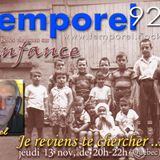 JE REVIENS TE CHERCHER (13 nov. 2014 - L'Enfance)