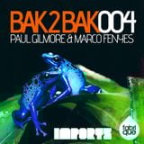 Bak2Bak 004 with Paul Gilmore