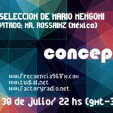 CONCEPTO DISCORAMA. Guest Dj: Mr. Rossainz (Mex)