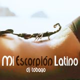 DJ TOBAGO - Mi Escorpión Latino