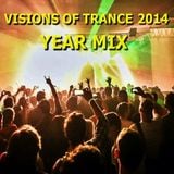Visions Of Trance - Year Mix 2014 (Mixed by Marcus N)