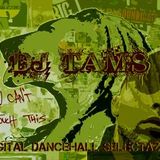 Dj Tams - Reaggae Digital Mix 80's Stylee