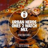 Pete Graham - Urban Nerds Ones2Watch Mix
