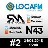 #2 Rafa Muñoz & Nacho Marcilla @LocaFMPalencia
