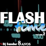 #163 FLASH TIME 2 By Dj Sander | Sanderson