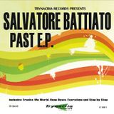 Salvatore Battiato - My World (Break Club Mix) (Past E.P. (TRY 004) (EAN 4250325362192) VÖ 06.09.200