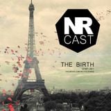 NRCast - Chap 001 - The Birth