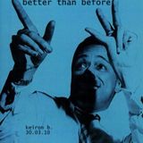 better than before - 300310