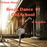 minimix BREAKDANCE 01 (Chic, The Sugarhill Gang, Five, B Justice)