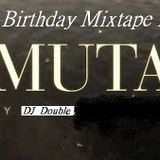 Mixtape for Muta's Birthday 2012