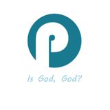 Is God, God?
