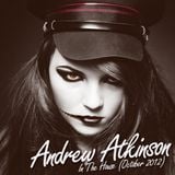 Andrew Atkinson - In The House (October 2012)