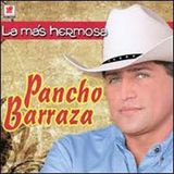 lo mas romantico de pancho barraza