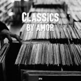 House Classics by Amor