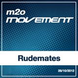 Rudemates - m2o Movement Mixtape 28102012