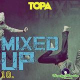 Topa-Mixed up 10 (live mix house,funky,disco,tech house) PROMO