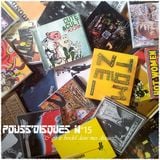 Pouss'Disques N°15 - C'est le bordel dans mes discs