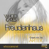 WhoOCares - Freudenhaus Episode 045 with special guest: Artek