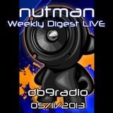 nutman's Weekly Digest on DB9 Radio - 05/11/2013