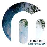Ardan Bel (aka Humantronic) Light Off Deep Dj mix October 2012