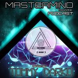 TOMMY DARKO - PODCAST #002 - MASTERMIND MAGAZINE