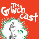 Toadcast #254 - The Grinchcast