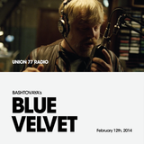 Blue Velvet @ Union 77 Radio 12.02.2014