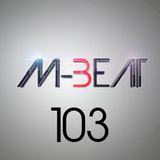 M-Beat 103 - Gong FM 2016.03.17.