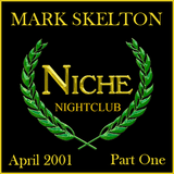 Mark Skelton Live @ Niche Sheffield April 2001 Part One
