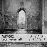 ManMakeMusic Mix002 - Leon Vynehall