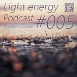 anthony bartone - Light Energy Podcast #5