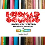 Have Fun With the Rhythm!