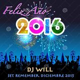 Dj Will - Set Diciembre 2015 (FELIZ 2016)