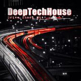 DeepTechHouse 20150223 DriveMix