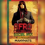 Afro-Caribbean Social Mix by MANYHATS