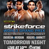 Sweep The Leg - Strikeforce: Overeem Vs. Werdum