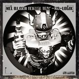 NEL DJ aka TEKNEL Tekno-no-limit