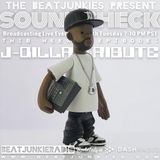 SOUNDCHECK EP. 24 (2.9.16): J DILLA TRIBUTE w/ FRANK NITT & DAVE NEW YORK + MENTPLUS BEAT SET