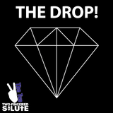 The Drop!