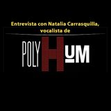 Entrevista con Natalia Carrasquilla, vocalista de Polyhum