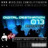 Digital Destination 013 Trancecast