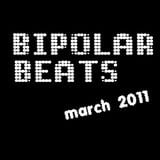 Bipolar Beats March 2011