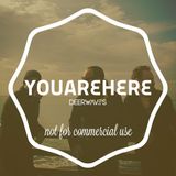 MIXTAPE #2: YOUAREHERE – NOT FOR COMMERCIAL USE