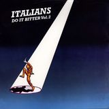 Italians Do It Bitter Vol. 2