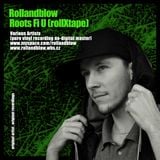 Selecta Rollandblow - Roots fi U