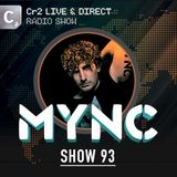 MYNC presents Cr2 Live & Direct Radio Show 093