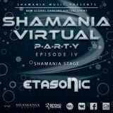 Etasonic - Shamania Virtual Party IV ( #Shamania Stage )