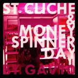 St Cliche & Money-spinner Day Mix by Gav10